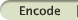 Encode